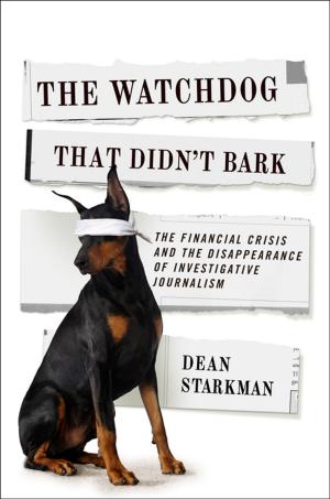Cover of the book The Watchdog That Didn’t Bark by Zhongshu Qian