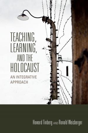 Cover of the book Teaching, Learning, and the Holocaust by Robert Erlewine