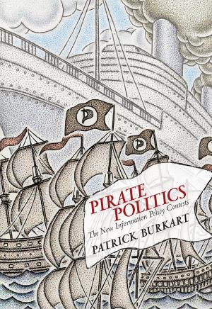 Cover of the book Pirate Politics by Albrecht Koschorke