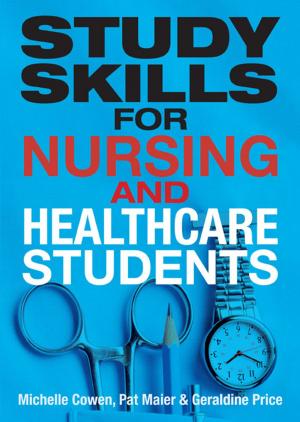 Book cover of Study Skills for Nursing and Healthcare Students