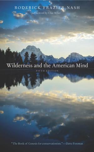 Cover of the book Wilderness and the American Mind by David Bergelson