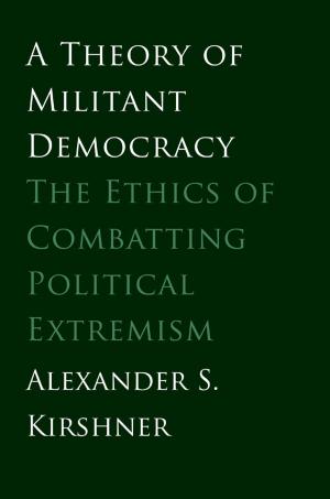 bigCover of the book A Theory of Militant Democracy by 