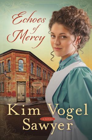 Cover of the book Echoes of Mercy by Poppy Smith