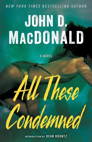 bigCover of the book All These Condemned by 