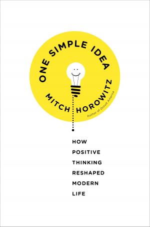 Cover of the book One Simple Idea by Paul   D Cookson