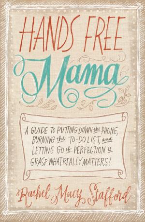 Cover of the book Hands Free Mama by Joe Hilley