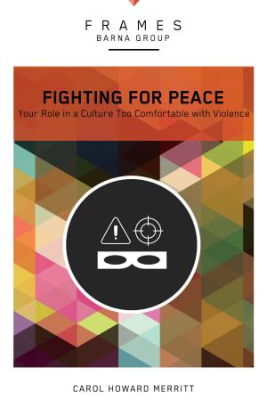 Cover of the book Fighting for Peace (Frames Series), eBook by Jeffrey Keuss