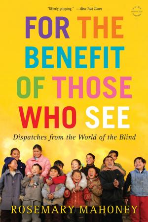 Cover of the book For the Benefit of Those Who See by Austin Grossman