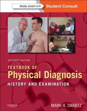 Cover of the book Textbook of Physical Diagnosis E-Book by Joseph S Park, David B Weiss, Mark D. Miller, MD, A. Bobby Chhabra, MD, Francis H. Shen, MD, James A Browne, MD