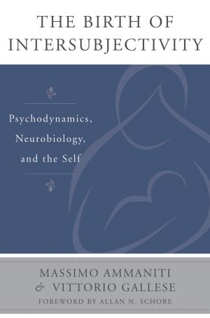 Cover of the book The Birth of Intersubjectivity: Psychodynamics, Neurobiology, and the Self by Oren Harman