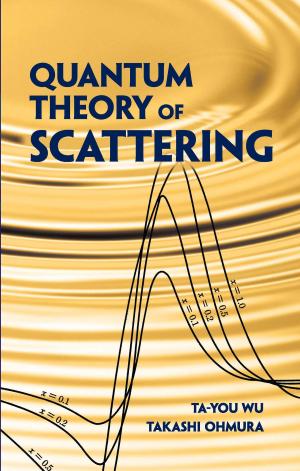 Cover of the book Quantum Theory of Scattering by Howard Eves
