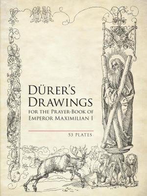 Cover of the book Durer's Drawings for the Prayer-Book of Emperor Maximilian I by William Carlos Williams