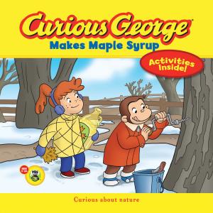 Cover of the book Curious George Makes Maple Syrup (CGTV) by Lois Lowry