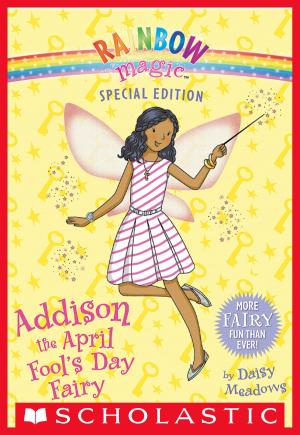 Cover of the book Rainbow Magic Special Edition: Addison the April Fool's Day Fairy by Gordon Korman