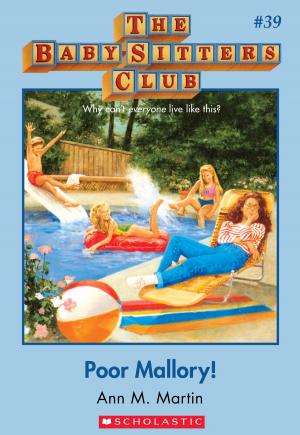 Cover of the book The Baby-Sitters Club #39: Poor Mallory by Lauren Tarshis
