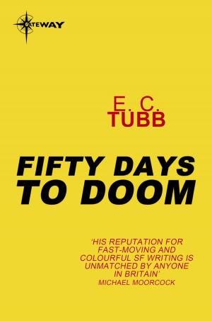 Cover of the book Fifty Days to Doom by Rachel Billington