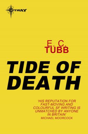 Cover of the book Tide of Death by E.C. Tubb