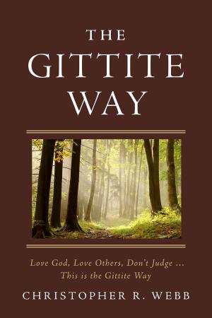 Cover of the book The Gittite Way by Steven DeSalvo