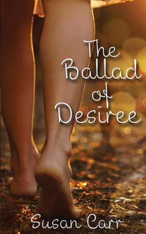 Cover of the book the ballad of desiree by C.G. Vezina