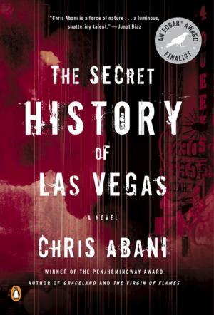 Cover of the book The Secret History of Las Vegas by Anna Lee Huber