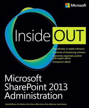 Cover of the book Microsoft SharePoint 2013 Administration Inside Out by Rob Knight