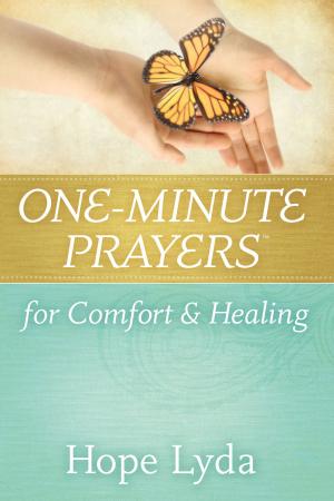 Cover of the book One-Minute Prayers™ for Comfort and Healing by Steve Chapman, Annie Chapman