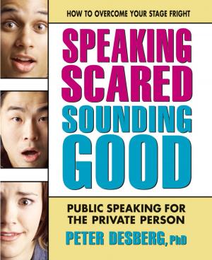 Cover of the book Speaking Scared, Sounding Good by Susan E. Brown, Larry Jr. Trivieri