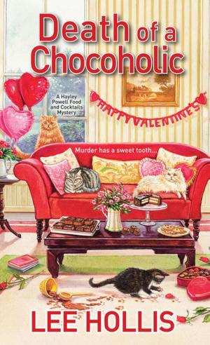 Cover of the book Death of a Chocoholic by Kate Angell, Jennifer Dawson, Sharla Lovelace