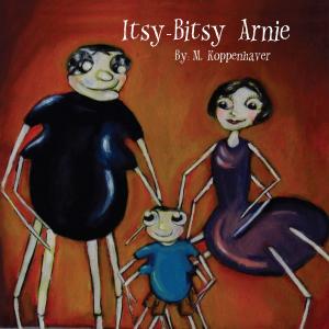 Cover of the book Itsy-Bitsy Arnie by Chris Grummitt