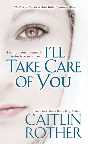 Cover of the book I'll Take Care of You by Dusty Richards
