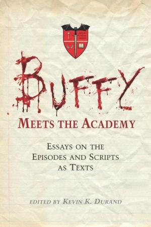 Cover of the book Buffy Meets the Academy by Dennis F. Poindexter