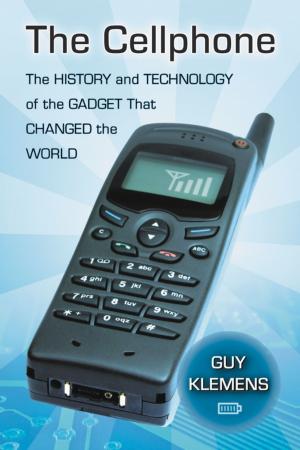 Cover of the book The Cellphone by Derek Sculthorpe