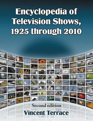 Cover of the book Encyclopedia of Television Shows, 1925 through 2010, 2d ed. by Rob Christopher