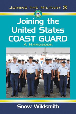 Cover of the book Joining the United States Coast Guard by Steven K. Dixon