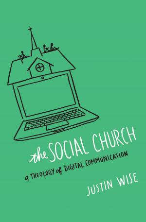 Cover of the book The Social Church by Gregg Quiggle, Michael McDuffee, Robert Rapa, Thomas H. L. Cornman, Michael Vanlaningham, David Finkbeiner, Kevin Zuber