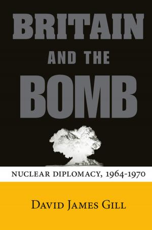Book cover of Britain and the Bomb