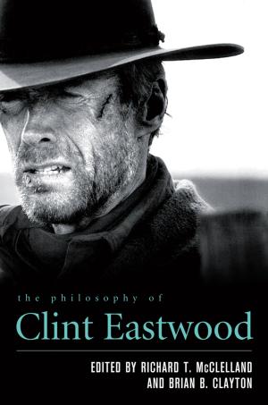 Book cover of The Philosophy of Clint Eastwood