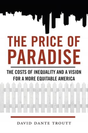 Cover of the book The Price of Paradise by Gayle Salamon