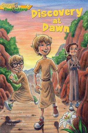 bigCover of the book Discovery at Dawn (Gospel Time Trekkers #6) by 