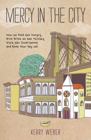 Cover of the book Mercy in the City by Tim Muldoon