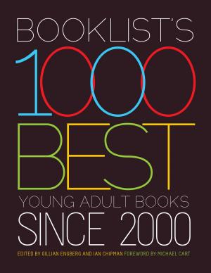 Cover of the book Booklist’s 1000 Best Young Adult Books since 2000 by Benjes-Small, Miller