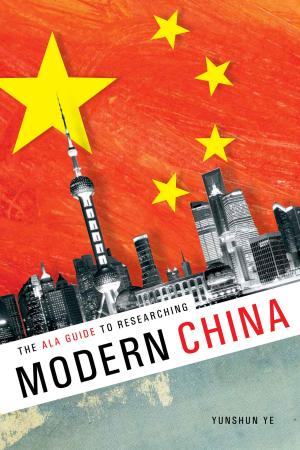 Cover of the book The ALA Guide to Researching Modern China by Monty L. McAdoo