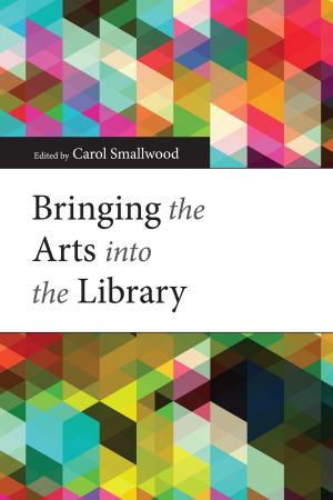 Cover of the book Bringing the Arts into the Library by David Villanueva