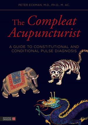 bigCover of the book The Compleat Acupuncturist by 