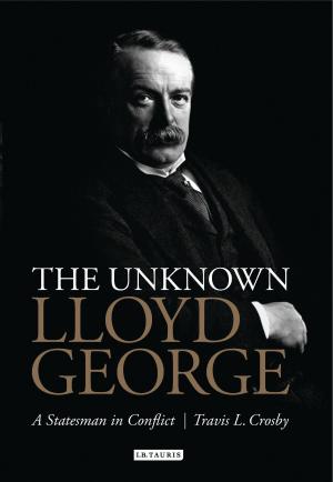 Cover of the book The Unknown Lloyd George by DC Moore