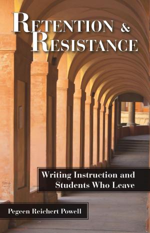 Cover of the book Retention and Resistance by Northwestern Shoshone Nation