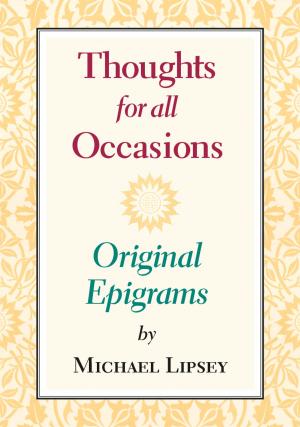 Cover of the book Thoughts for All Occasions by Israel JP Warner