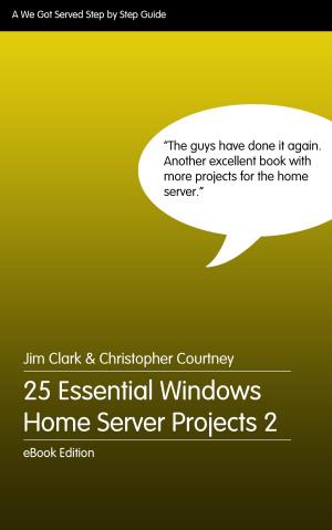 Book cover of 25 Essential Windows Home Server Projects Vol. 2