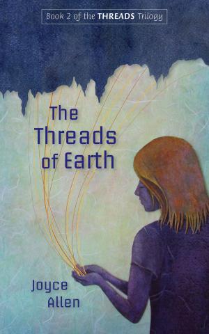 bigCover of the book The Threads of Earth by 
