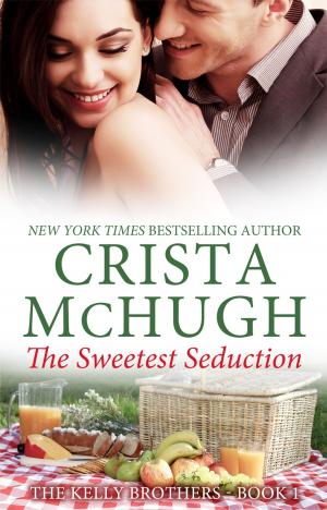 Book cover of The Sweetest Seduction